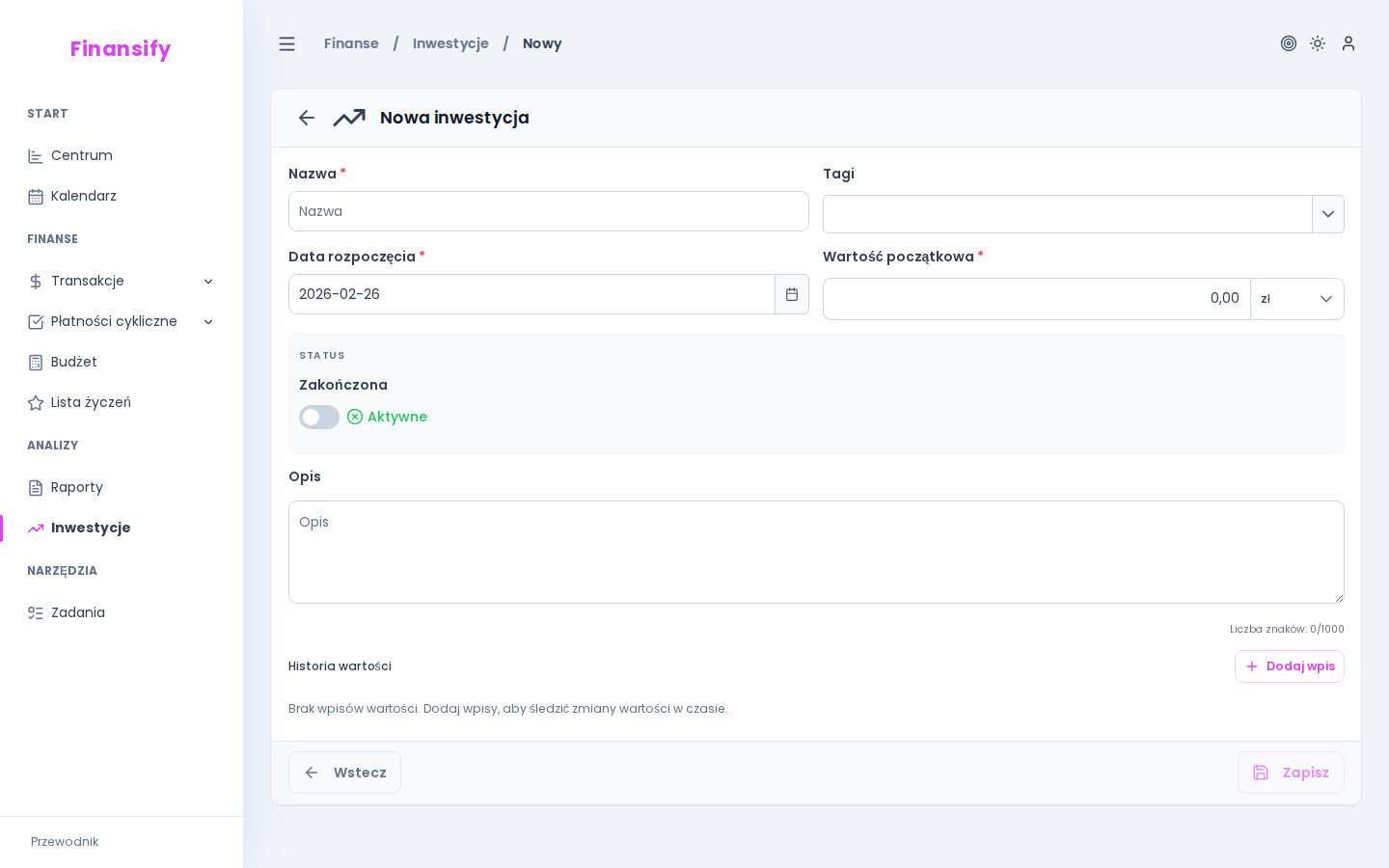 Formularz nowej inwestycji — pola: nazwa, opis, tagi, waluta, data rozpoczęcia, wartość początkowa, pole kosztu